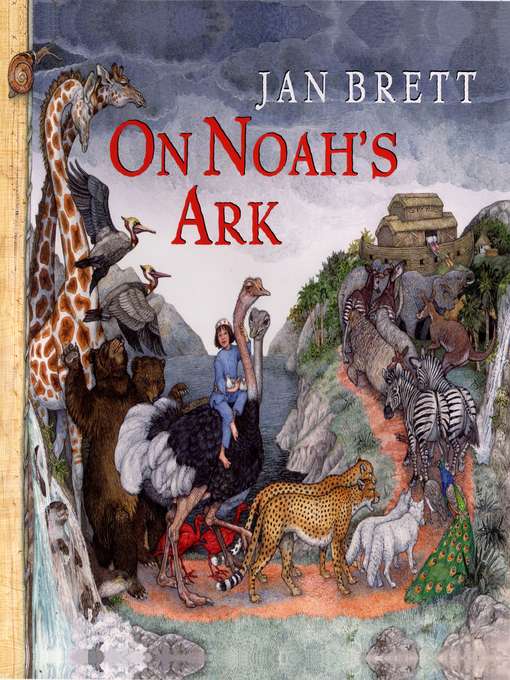 Title details for On Noah's Ark by Jan Brett - Wait list